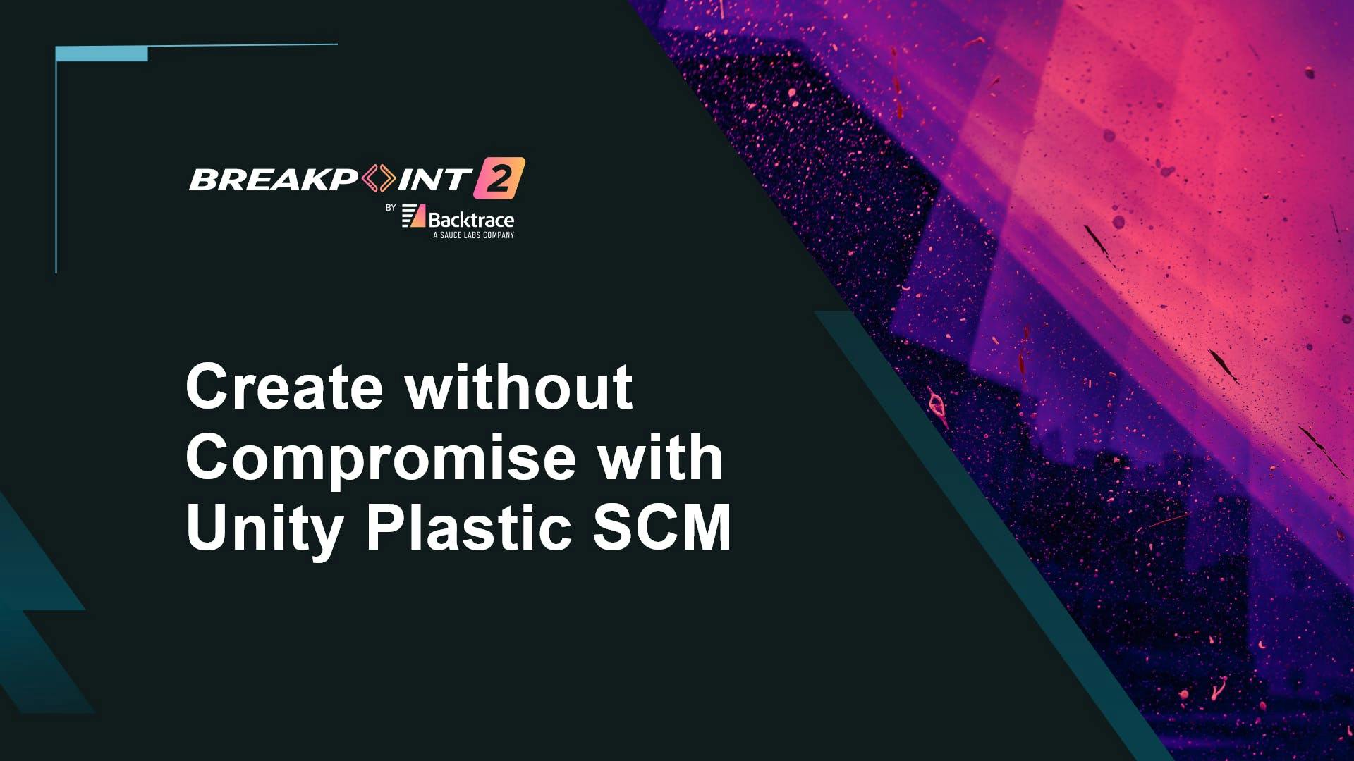 Create without Compromise with Unity Plastic SCM