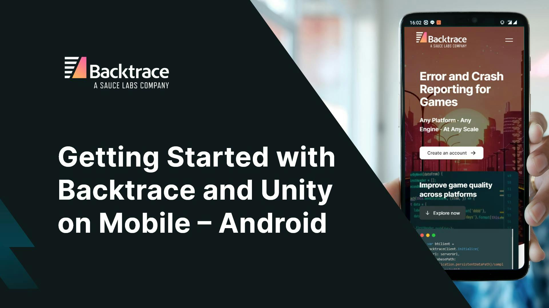 Getting Started with Backtrace and Unity on Mobile (Android)